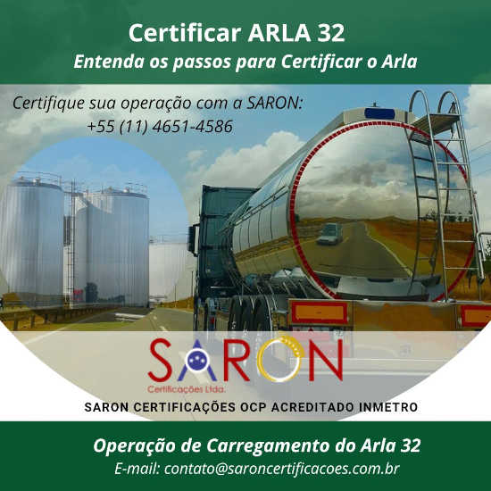 Saiba como Certificar ARLA 32 granel - SARON OCP ACREDITADO